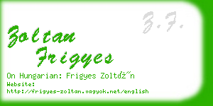 zoltan frigyes business card